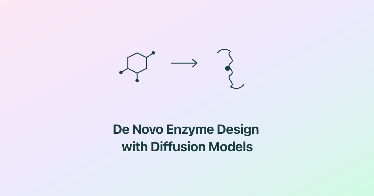 De Novo Enzyme Design with Diffusion Models: A Practical Guide | Purna ...